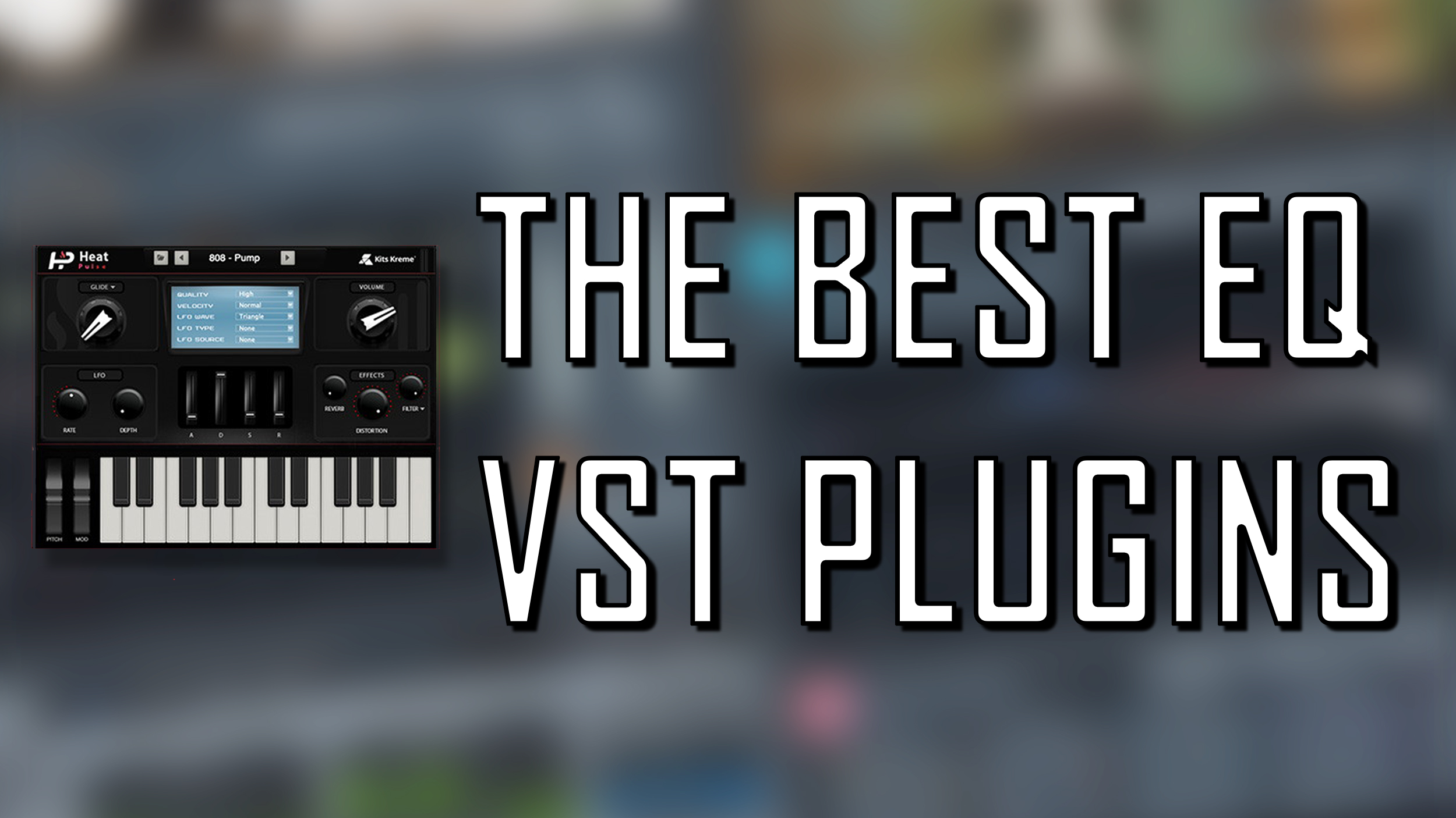 The 8 Best EQ VST Plugins on the Market (2022) - Producer Sphere