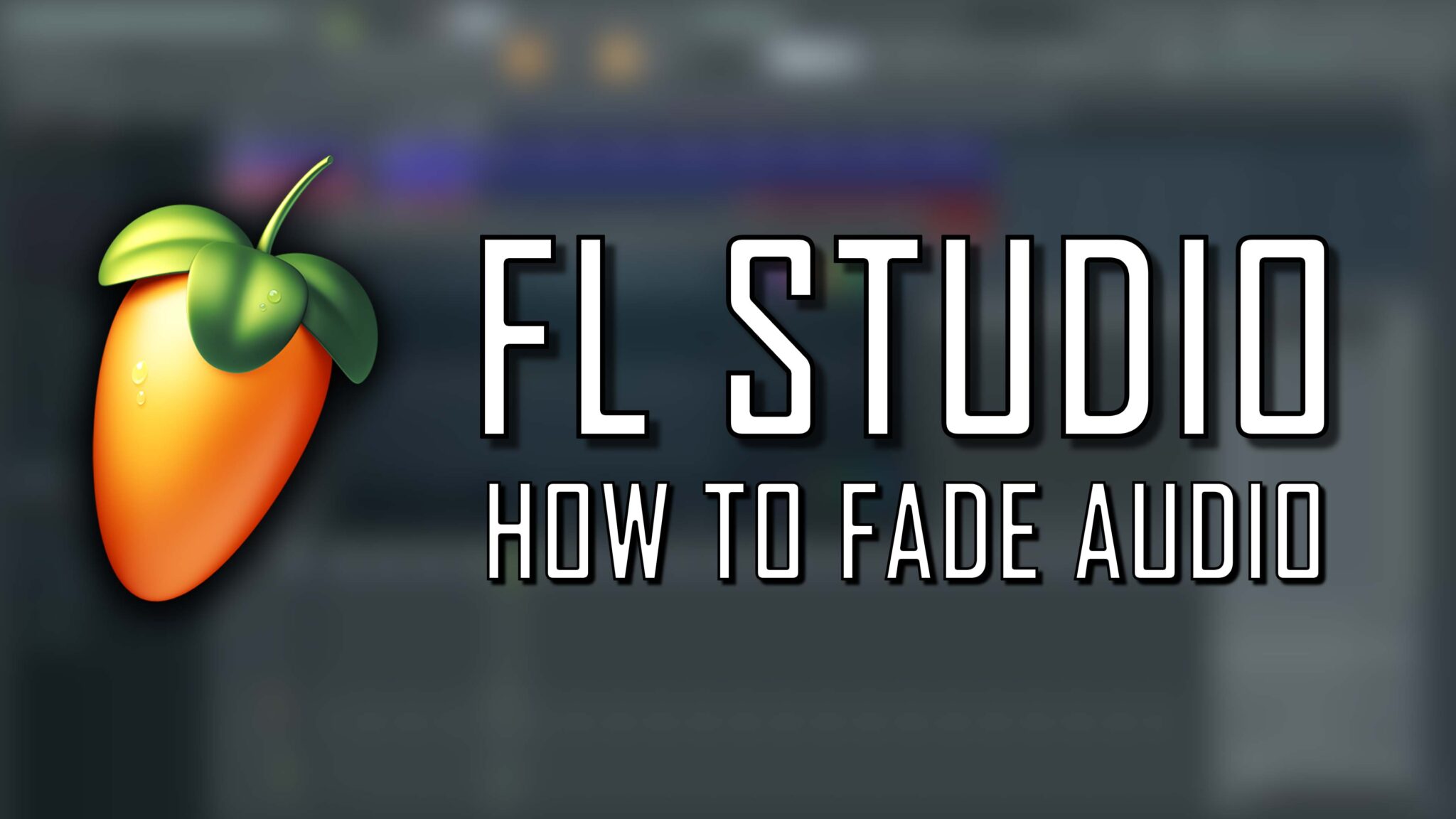 Как сделать фейд аут в fl studio